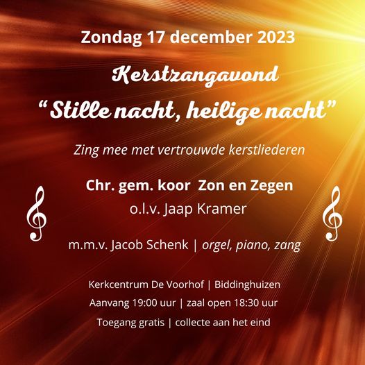 Het koor Zon en Zegen nodigt iedereen van harte uit voor de Kerstzangavond op zondag 17 december. 